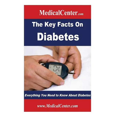 The Key Facts on Diabetes: Everything You Need to Know About Diabetes