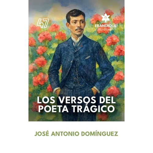 Los versos del poeta trágico