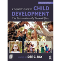 A Therapist's Guide to Child Development: The Extraordinarily Normal Years