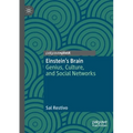 Einstein's Brain: Genius, Culture, and Social Networks