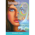 Unlimited Realities: Born with the gift of sight and natural healing
