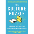 The Culture Puzzle: Harnessing the Forces That Drive Your Organization's Success