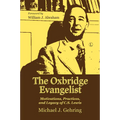 The Oxbridge Evangelist: Motivations, Practices, and Legacy of C.S. Lewis