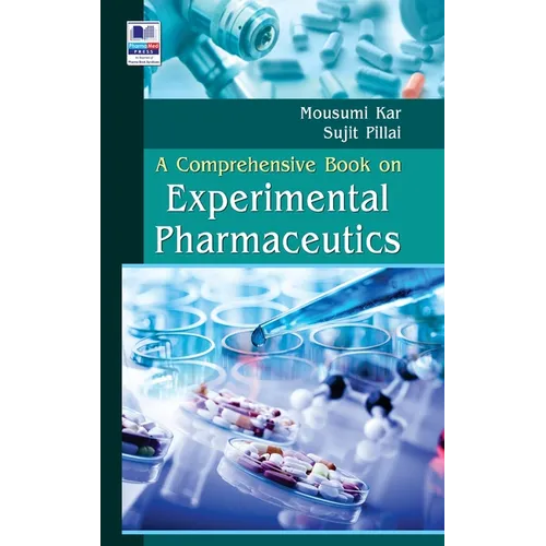 A Comprehensive Book on Experimental Pharmaceutics