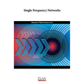 Single Frequency Networks