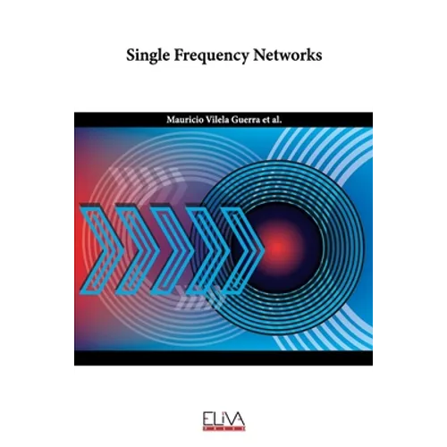 Single Frequency Networks
