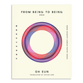 From Being to Being