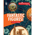 Fantastic Figures! The Math of Shapes
