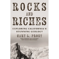 Rocks and Riches: Exploring California's Stunning Geology