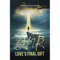Dnr: Love's Final Gift