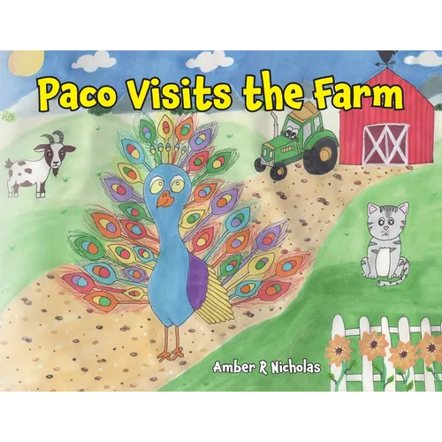 Paco Visits the Farm