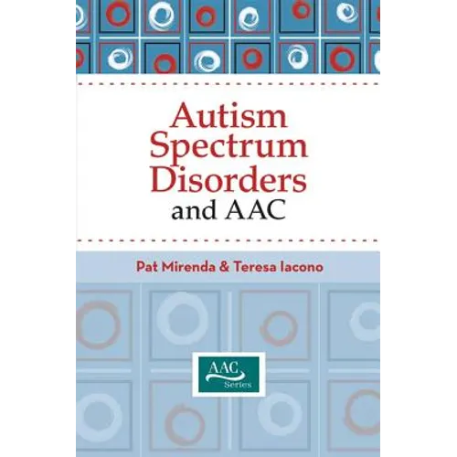 Autism Spectrum Disorders and Aac