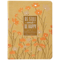 Be Still and Be Happy: 365 Devotions for Women
