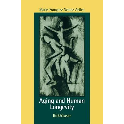 Aging and Human Longevity