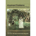 Unsolved Problems in Mathematical Systems and Control Theory