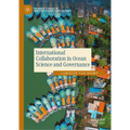 International Collaboration in Ocean Science and Governance