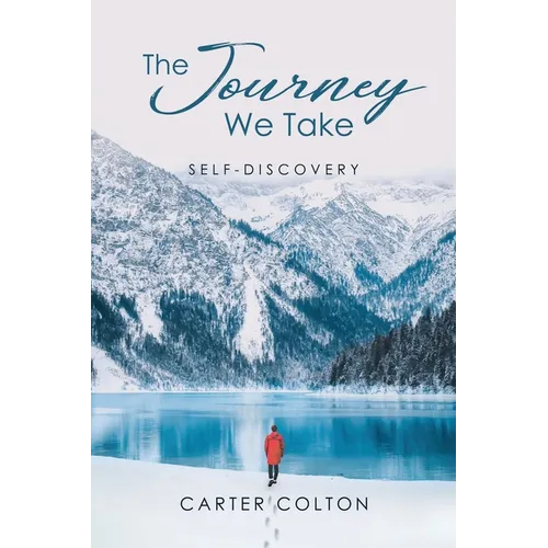The Journey We Take