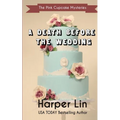 A Death Before the Wedding