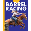 Curious about Barrel Racing