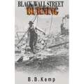 Black Wall Street Burning