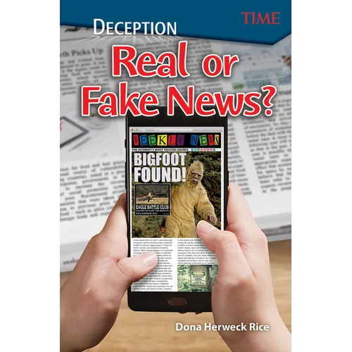 Deception: Real or Fake News?