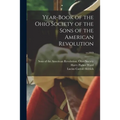 Year-book of the Ohio Society of the Sons of the American Revolution; yr.1919