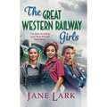The Great Western Railway Girls