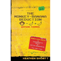 The Monkey-Banana Reduction (Heathen Short)