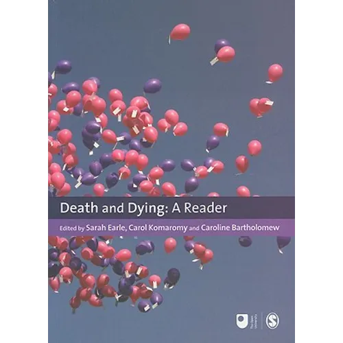Death and Dying: A Reader