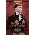 The Rules of Matrimony: Volume 4