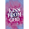 Kiss from God