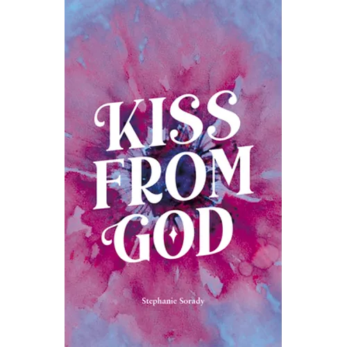 Kiss from God