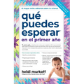 Qué Puedes Esperar En El Primer Año