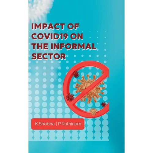 Impact of COVID19 ON THE INFORMAL SECTOR