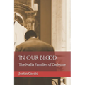 In Our Blood: The Mafia Families of Corleone