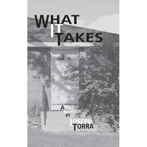 What It Takes