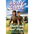 Army Girls: Heartbreak and Hope