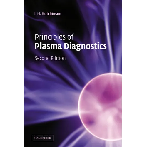 Principles of Plasma Diagnostics: Second Edition