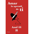 Amar lo aprendí de ti