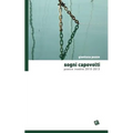 Sogni Capovolti: Poesie inedite 2010-2013