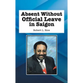 Absent Without Official Leave in Saigon