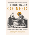 The Hospitality of Need: How Depending on One Another Helps Us Heal and Grow Together