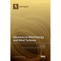 Advances in Wind Energy and Wind Turbines