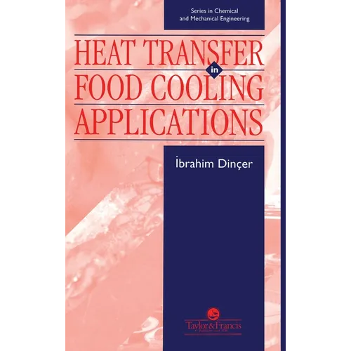 Heat Transfer In Food Cooling Applications