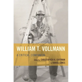 William T. Vollmann: A Critical Companion