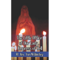 The Little Office of Our Lady, Empress of Hell