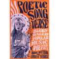 Poetic Song Verse: Blues-Based Popular Music and Poetry
