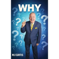 Why?