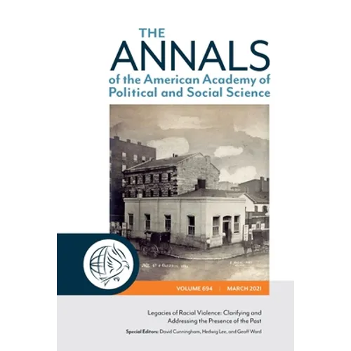Legacies of Racial Violence: Clarifying and Addressing the Presence of the Past