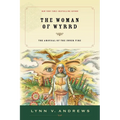 The Woman of Wyrrd: The Arousal of the Inner Fire